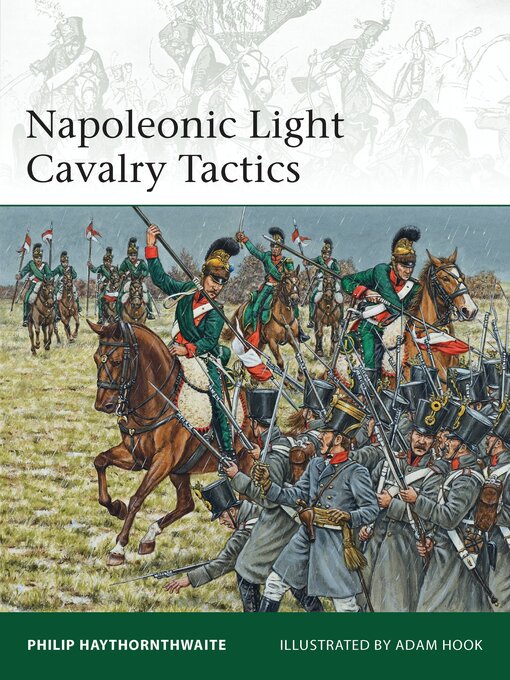 Title details for Napoleonic Light Cavalry Tactics by Philip Haythornthwaite - Available